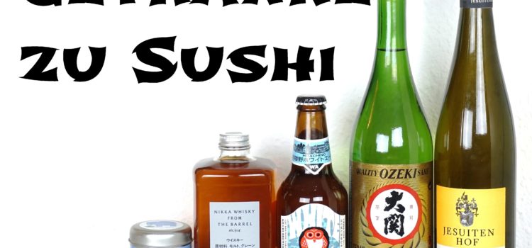 Die besten Getränke zu Sushi